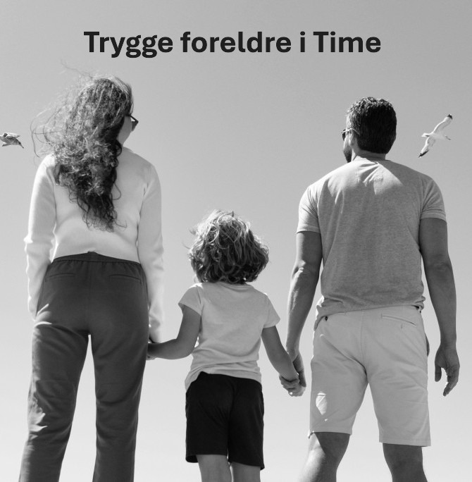 Trygge foreldre i Time
